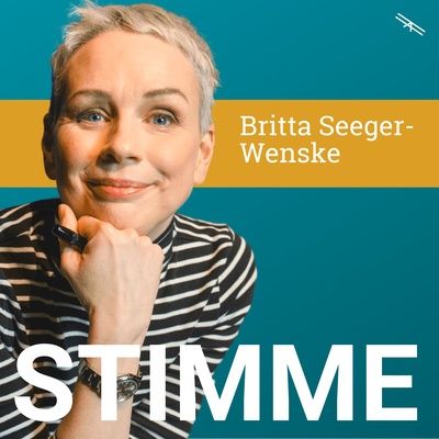 #65 Über die Kraft der Stimme mit Britta Seeger-Wenske (LinkedIn Podcast)